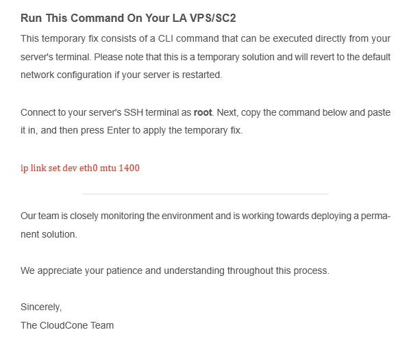收到了 CloudCone 的邮件，建议用户执行ip link set dev eth0 mtu 1400